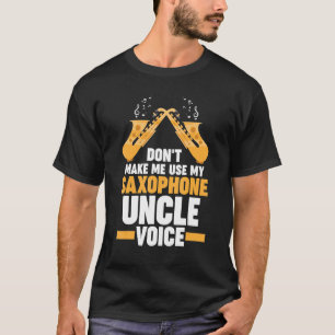 Jag användor inte min saxofonmoraltalmusik t shirt