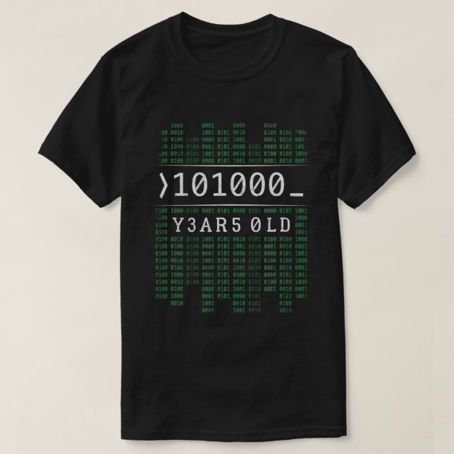 Jag är 101000 år gammal binär kod 40:e födelsedags t shirt (Design framsida)