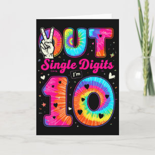 Jag är 10 siffror Tie Dye Peace Out Ensiffrigt Föd Kort
