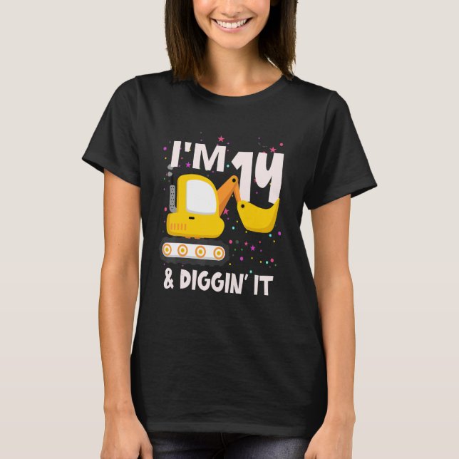 Jag är 14 och Gräver den 14:e grävmaskinen. T Shirt (Framsida)