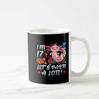 Jag är 17 Låt oss Party A Lotl Cute Axolotl Anime  Kaffemugg