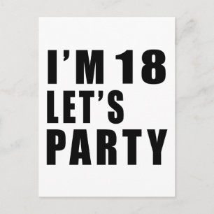Jag är 18 Låt oss Party Inbjudan Vykort