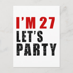 Jag är 27 Låt oss Party Inbjudan Vykort