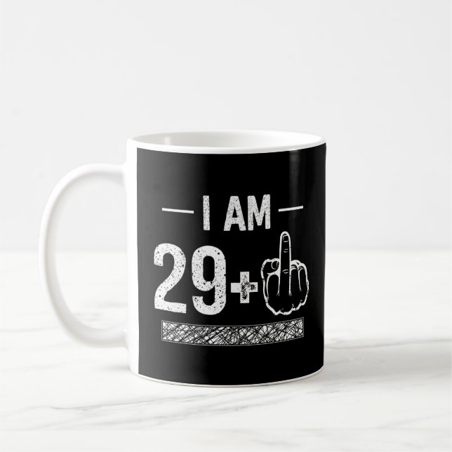 Jag är 29 plus 1 30års födelsedag kaffemugg (Vänster)