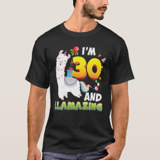 Jag är 30 år gammal 30års födelsedag Llamazing Lla T Shirt