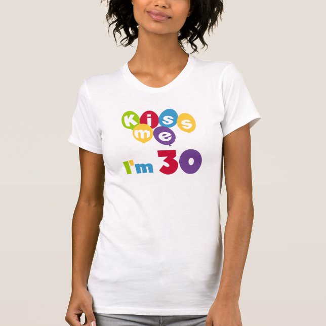 Jag är 30 på födelsedagen T-shirts och presenter. (Framsida)
