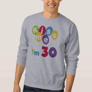 Jag är 30 på födelsedagen T-shirts och presenter. Långärmad Tröja