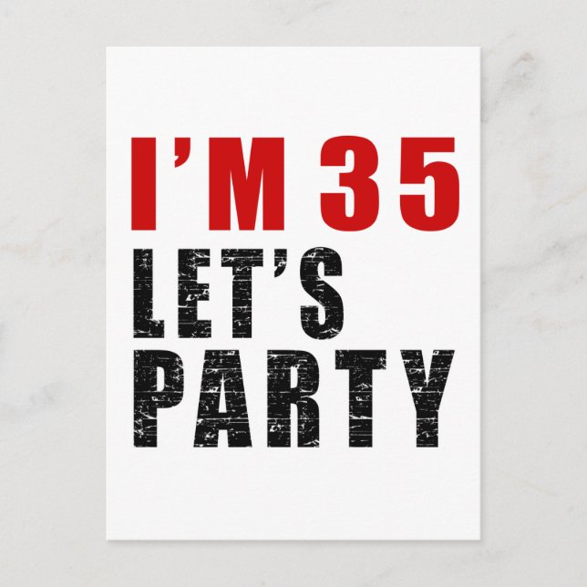 Jag är 35 Låt oss Party Inbjudan Vykort (Framsida)