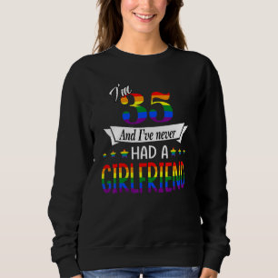 Jag är 35 och har aldrig haft en flickvän Bisexual T Shirt