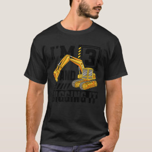 Jag är 3 och Gräver grävmaskinskonstruktion 3:e bi T Shirt