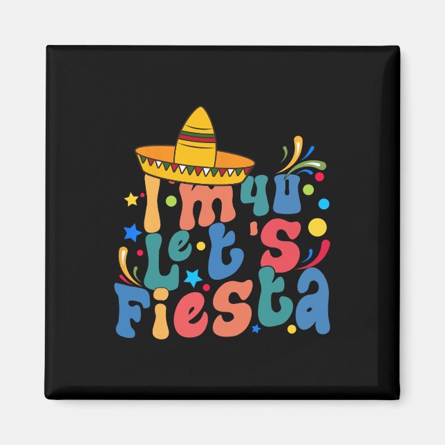 Jag är 40, låt oss festa  magnet (Framsidan)