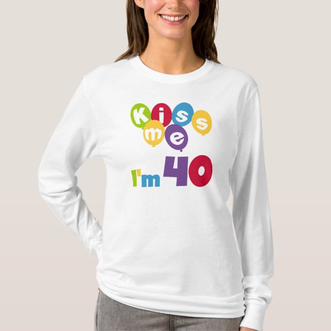 Jag är 40 på födelsedagen T-shirts och presenter. (Framsida)