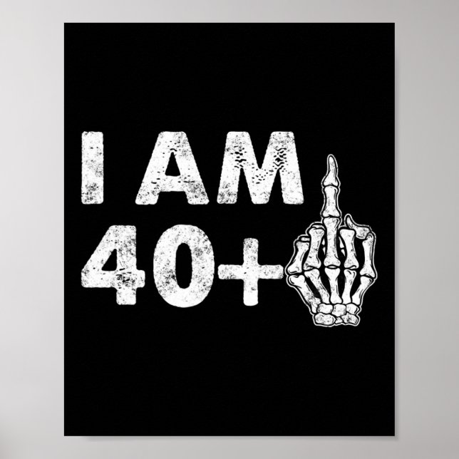 Jag är 41 år gammal Roligt Skeleton Mitten Finger  Poster (Framsidan)