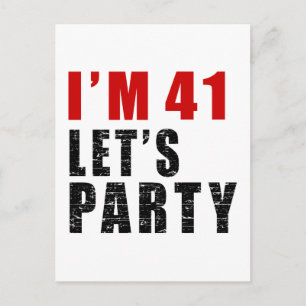 Jag är 41 Låt oss Party Inbjudan Vykort