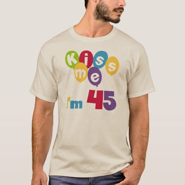 Jag är 45 på födelsedagen T-shirts och presenter. (Framsida)