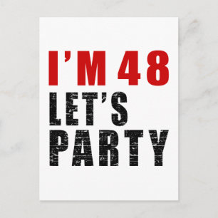 Jag är 48 Låt oss Party Inbjudan Vykort