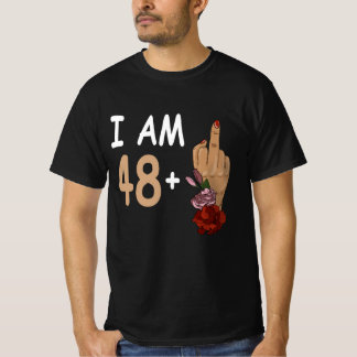 Jag är 48 plus 1 Mid Finger för 49:e födelsedagen T Shirt