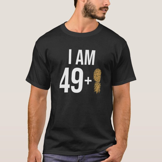 Jag är 49   1 ananas 50 år gammal Swinger 50 Th Bi T Shirt (Framsida)