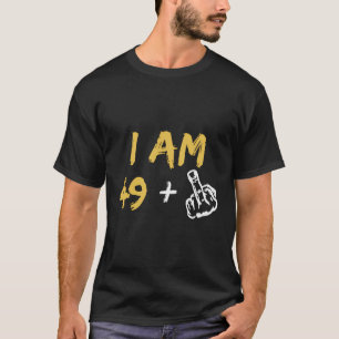Jag är 49 Mitten Finger Hand Tee Gift Funny Pappa
