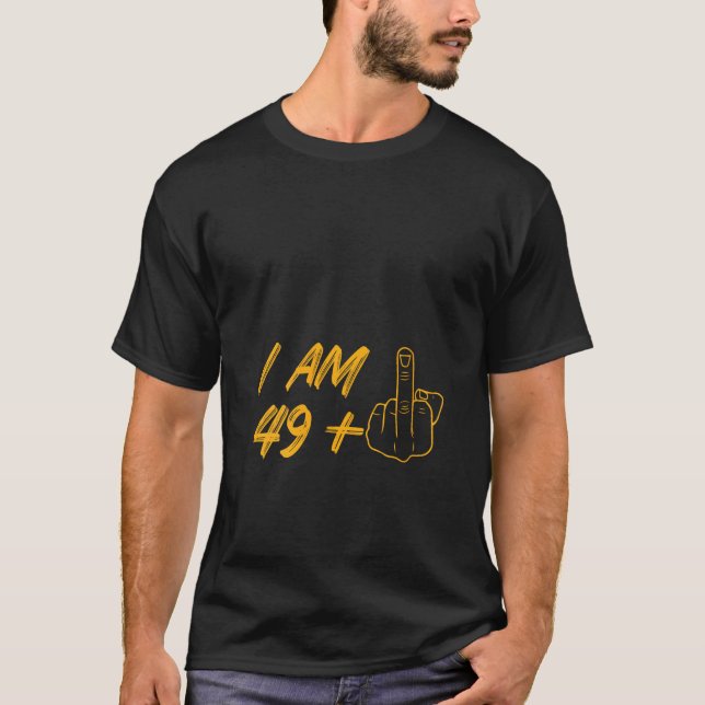 Jag är 49 Mitten Finger Hand V Nacke T Shirt (Framsida)