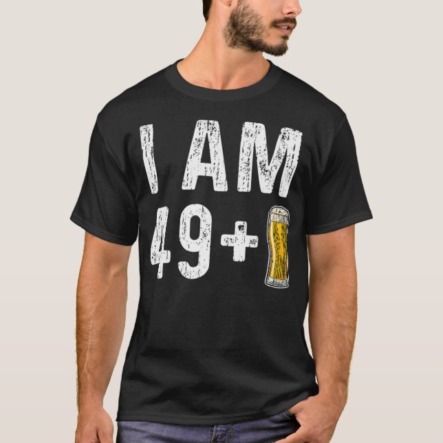 Jag är 49 plus 1 öl 50:e födelsedagsgåva t shirt (Framsida)