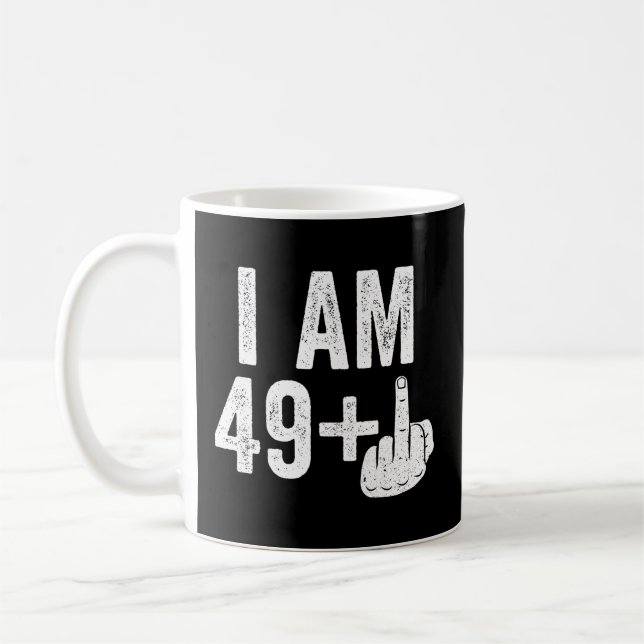 Jag är 49 plus Mitten Finger 50:e Kaffemugg (Vänster)