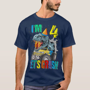 Jag är 4 Låt oss Crush Monster Lastbil Dinosaur T Shirt