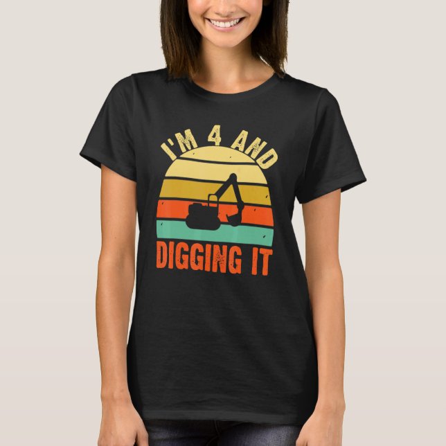 Jag är 4 och Gräver det 4e födelsedagen Excavator  T Shirt (Framsida)