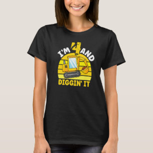 Jag är 4 och Gräver det 4e födelsedagen Excavator  T Shirt