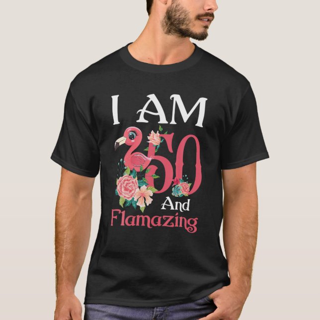Jag är 50 och Flamazing Flamingo 50:e födelsedagsg T Shirt (Framsida)
