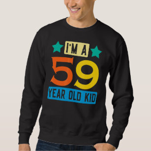 Jag är 59 år gammal Kid 59:e födelsedagshälsningen Lång Ärmad Tröja