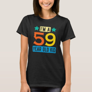 Jag är 59 år gammal Kid 59:e födelsedagshälsningen T Shirt