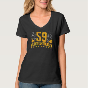 Jag är 59 år och därför är jag 59:e födelsedagsfir t shirt