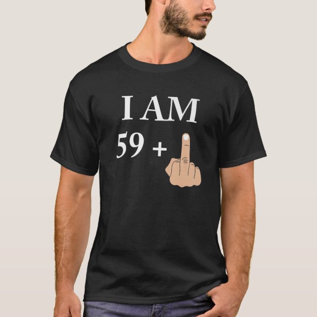 Jag är 59 plus 1 lustig 60-årsdag 1960 1961 t shirt (Framsida)