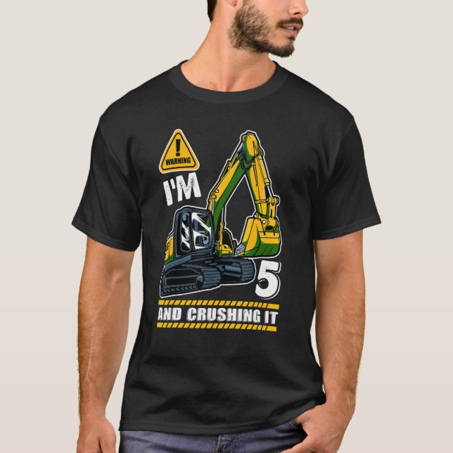 Jag är 5 och krossar den byggnadschaktare 5:e B T Shirt (Framsida)