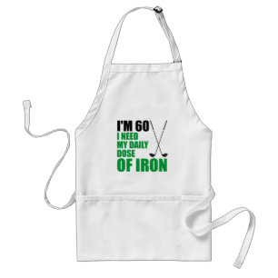 Jag är 60 daglig dos av Järn Funny Golf Apron Förkläde