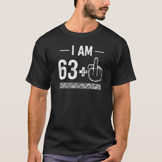 Jag är 63 plus 1 64:e födelsedagen t shirt (Framsida)