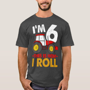 Jag är 6 så här jag roll Lastbil födelsedag T Shirt