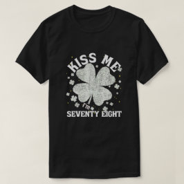 Jag är 78 1947 Lucky St. Patrick's Day Shamro T Shirt