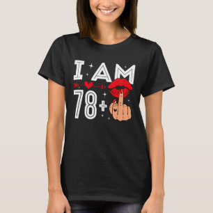 Jag är 78 plus 1 Mittfinger 79-årsdag Vuxen H T Shirt