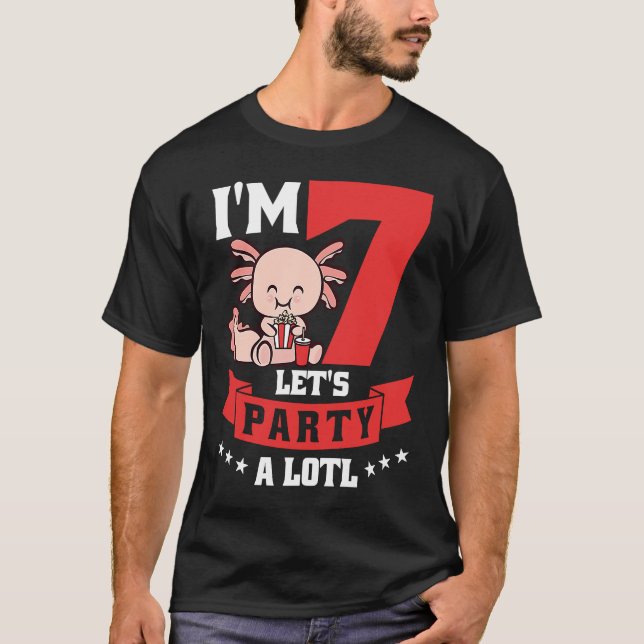Jag är 7 låt oss Party a Lotl T Shirt (Framsida)