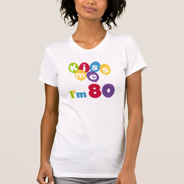 Jag är 80 på födelsedagen T-shirts och presenter. (Framsida)