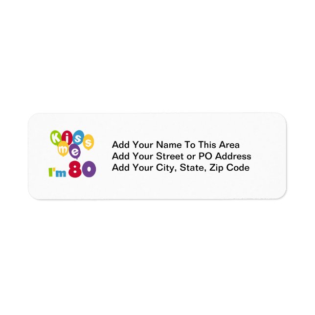 Jag är 80 på födelsedagen T-shirts och presenter. Returadress Etikett (Framsidan)