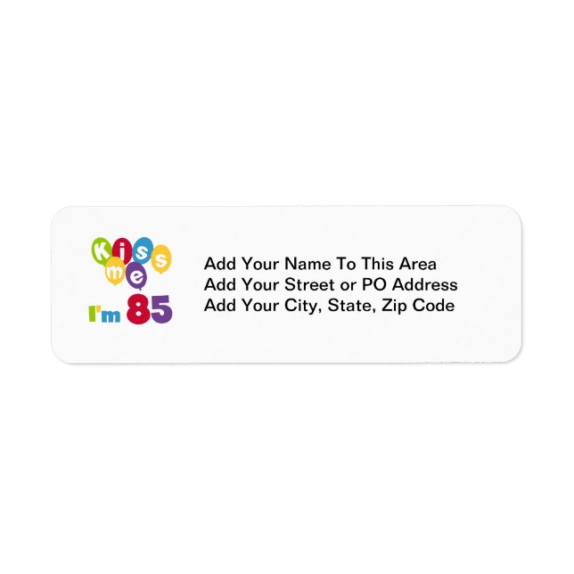 Jag är 85 på födelsedagen T-shirts och presenter. Returadress Etikett (Framsidan)