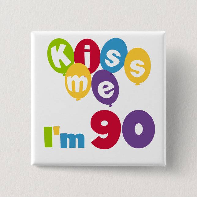 Jag är 90 på födelsedagen T-shirts och presenter. Knapp (Framsida)