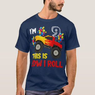 Jag är 9:e så jag roterar Monster Lastbil 9:e föde T Shirt