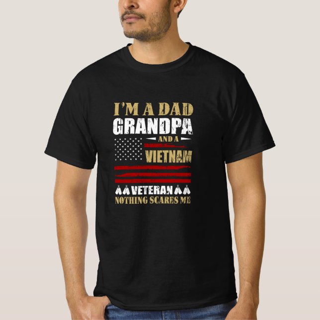 Jag är A Pappa, farfar och Vietnam Veteran T Shirt (Framsida)