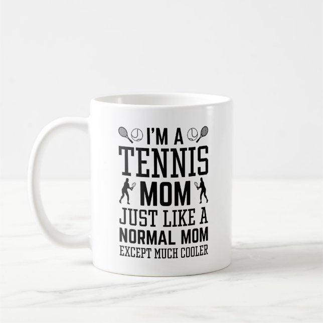 Jag är A Tennis Mamma Kaffemugg (Vänster)