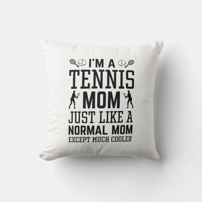 Jag är A Tennis Mamma Kudde (Framsida)