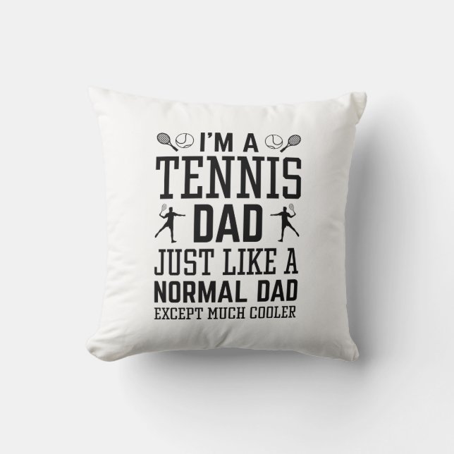 Jag är A Tennis Pappa Kudde (Framsida)
